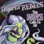 12 Step Rebels - The Darkness Calls Us All