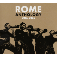 Rome - Anthology 2016-2025