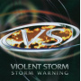 Violent Storm - Storm Warning