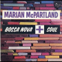 McPartland, Marian - Bossa Nova + Soul