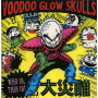 Voodoo Glow Skulls - Who is, This is?