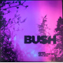 Bush - Loaded the Greatest Hits 1994 - 2023