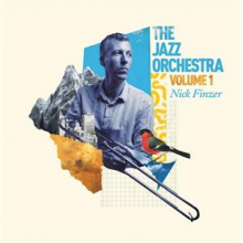 Finzer, Nick - Jazz Orchestra Vol.1