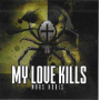 My Love Kills - Mors Nobis