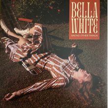 Bella White - Among Other Things
