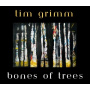 Grimm, Tim - Bones of Trees