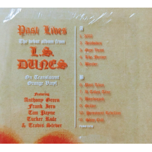 L.S. Dunes - Past Lives