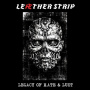 Leaether Strip - Legacy of Hate & Lust