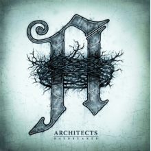 Architects - Daybreaker