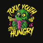 Toxic Youth - Still Hungry