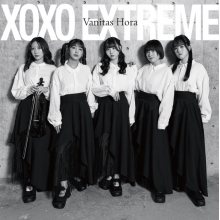 Xoxo Extreme - Vanitas Hora