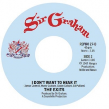 Exits - 7-Another Sundown In Watts / I Don't Want To Hear It