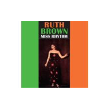 Brown, Ruth - Miss Rhythm
