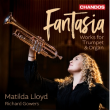Lloyd, Matilda & Richard Gowers - Fantasia - Music For Trumpet & Organ