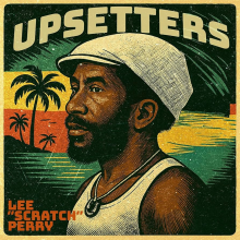 Perry, Lee - Upsetters