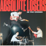 Absolute Losers - In the Crowd