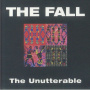 Fall - The Unutterable