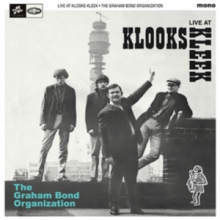 Graham Bond Organisation - Live At Klooks Kleek London 1964