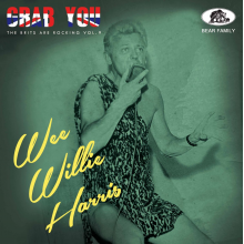 Harris, Wee Willie - Grab You! - the Brits Are Rocking Vol. 9