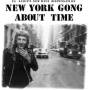 New York Gong - About Time