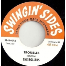 Rollers/Lmer Parker & the Light Lighters - 7-Troubles / Look Out Baby