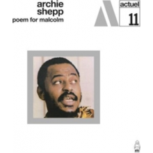 Shepp, Archie - Poem For Malcolm