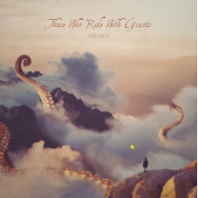 Those Who Ride With Giants - Forlorn