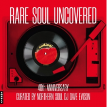 V/A - Rare Soul Uncovered