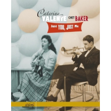 Valante, Caterina & Chet Baker - Just You, Just Me
