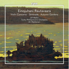 Wallin, Ulf & Turku Philharmonic Orchestra - Rautavaara: Violin Concerto Serenade - Autumn Gardens