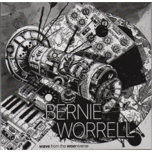Worrell, Bernie - Wave From the Wooniverse