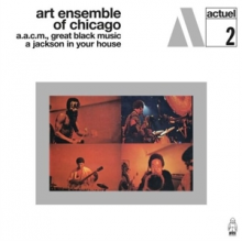 Art Ensemble of Chicago - A Jackson In Your House