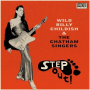 Billy Childish & the Chatham Singers - Step Out!