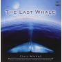 Michell, Chris - Last Whale
