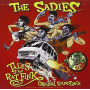 Sadies - Tales of the Ratfink