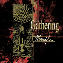 Gathering - Mandylion