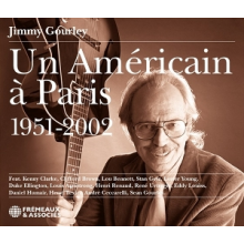 Gourley, Jimmy - Un Americain a Paris 1951-2002