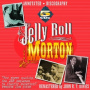 Morton, Jelly Roll - Complete Recorded Work