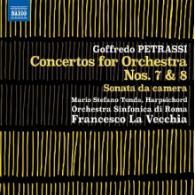 Orchestra Sinfonica Di Roma - Petrassi: Concertos For Orchestra Nos. 7-8 & Sonata Da Camera