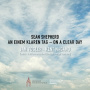 Vogler, Jan & Kent Nagano & Philharmonisches Staatsorchester Hamburg - Sean Shepherd: On a Clear Day - an Einem Klaren Tag