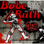 Babe Ruth - Que Pasa