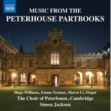 Choir of Peterhouse Cambridge - Music From the Peterhouse Partbooks