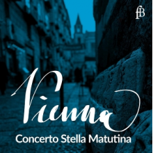 Concerto Stella Matutina - Beethoven & Mozart: Vienna