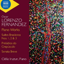 Iruzun, Clelia - Fernandez: Lorenzo Fernandez: Piano Works