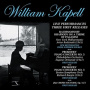 Kapell, William - Live Performances. Three First Releases