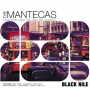 Mantecas, the - Black Nile