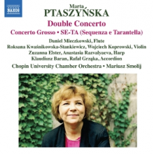 Mieczkowski, Daniel - Ptaszy Ska: Double Concerto; Concerto Grosso; Se-Ta (Sequenza E Tarantella)