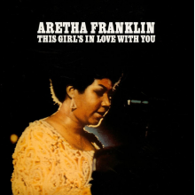 Franklin, Aretha - This Girl's In Love With You