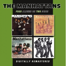 Manhattans - There's No Me Without You / That's How Much I Love You / the Manhattans / It Feels So Good
