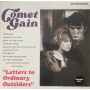 Comet Gain - Letters To Ordinary Outsiders